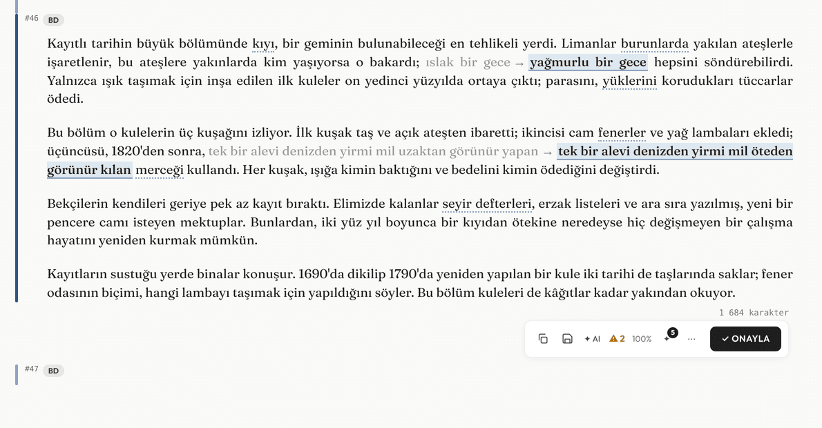 Tashih görünümü: satır içi öneriler ve onay çubuğu